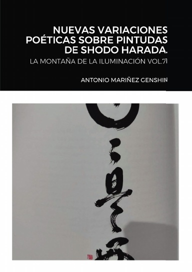 NUEVAS VARIACIONES POÉTICAS SOBRE PINTUDAS DE SHODO HARADA.
