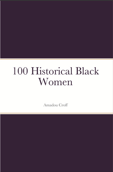 100 Historical Black Women