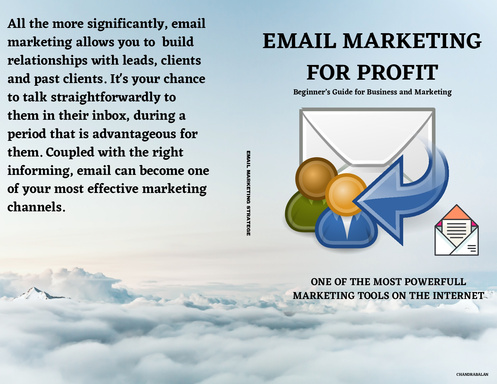 Email Marketing For Beginners The Unlimited Guide To Create an email Marketing strategy For Life Time