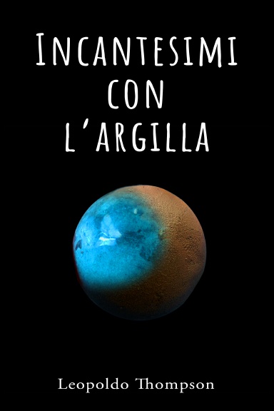 Incantesimi con l'argilla