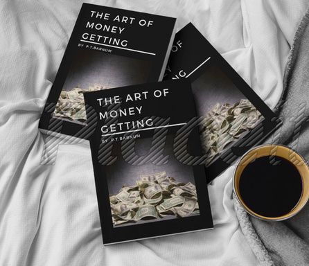 The Art Of Money Getting