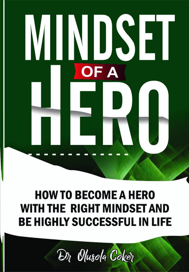 Mindset of a Hero