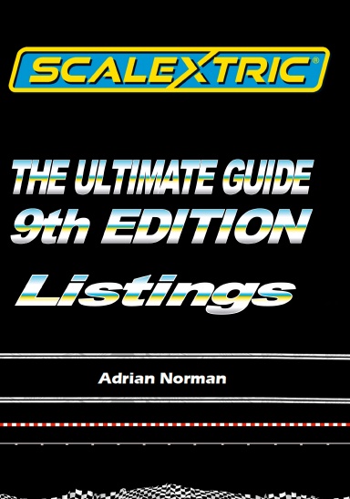 Scalextric - The Ultimate Guide. Edition9, Volume 10 Listings - DL