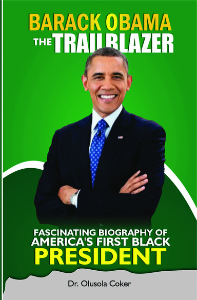Barack Obama the Trailblazer