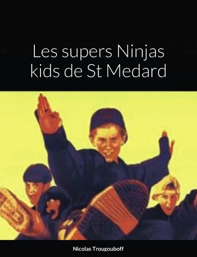 Les ninjas kids de St Medard