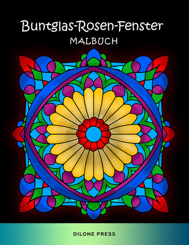 Buntglas-Rosen-Fenster Malbuch