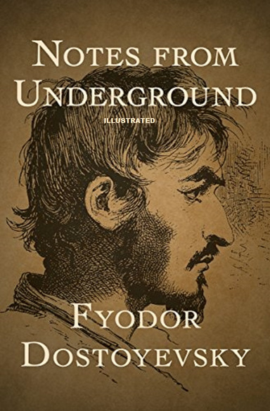 Notes From the Underground Illustratede