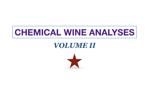 CHEMICAL WINE ANALYSES - VOLUME II
