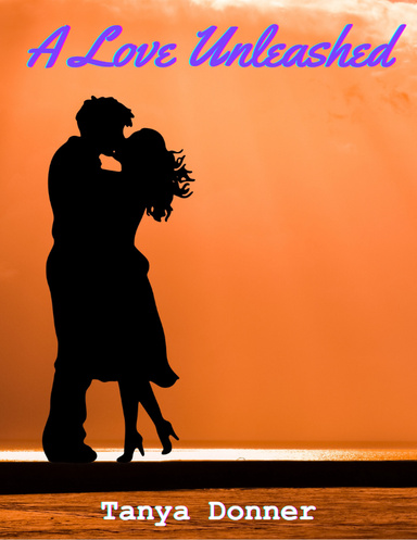 A Love Unleashed