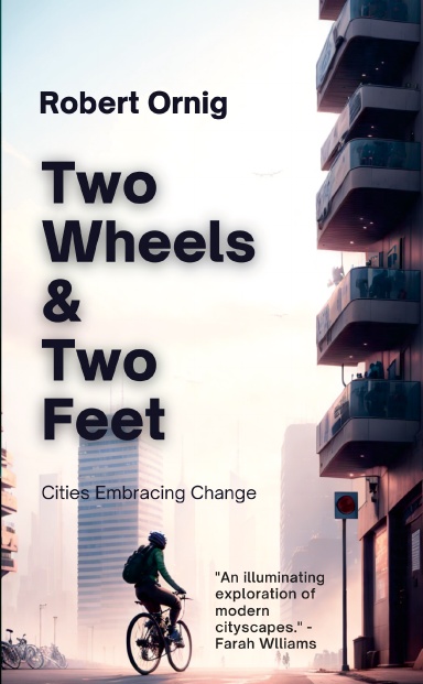 Two Wheels & Two Feet