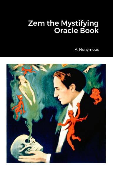 Zem the Mystifying Oracle Book