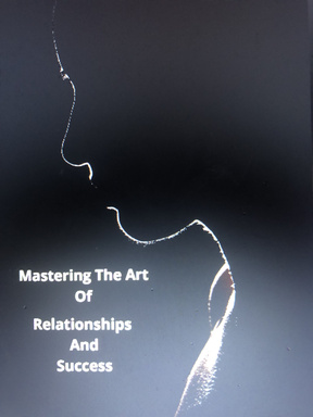 Mastering the art of relationships and success