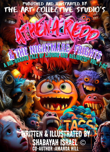 Athena Redd and the Nightmare Frights: A Big-Headed Tale of Laughs and Delights!" Vol. 1-02