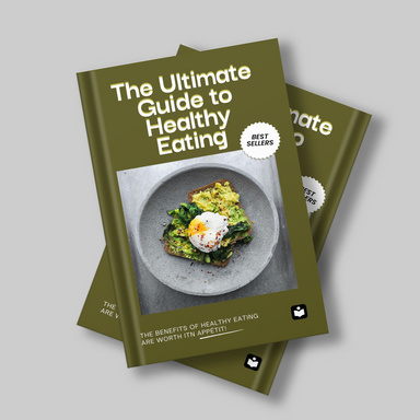 The Ultimate Guide to Healthy Eating