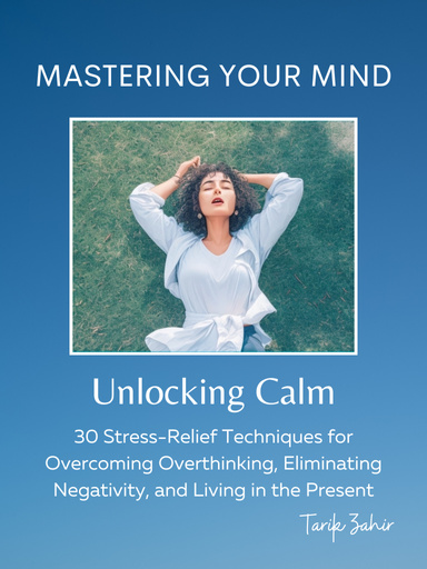Mastering Your Mind