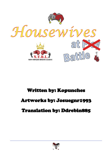 Housewives at battle