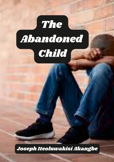THE ABANDONED CHILD