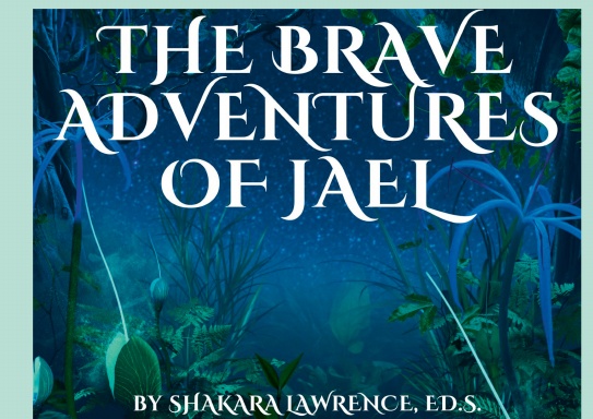 The Brave Adventures of Jael