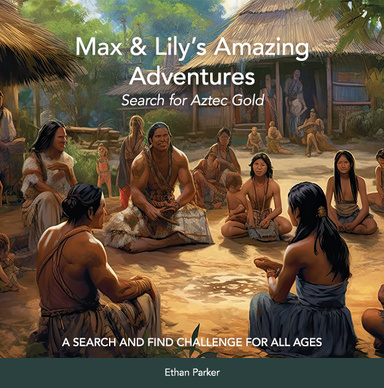 Max & Lily's Amazing Adventures - Search for Aztec Gold