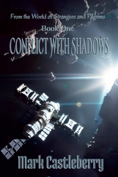 Conflict With Shadows