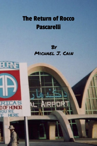 The Return of Rocco Pascarelli