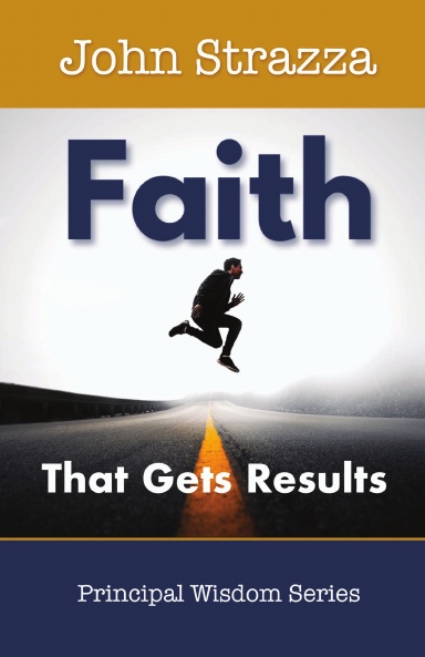 Faith that Gets Results