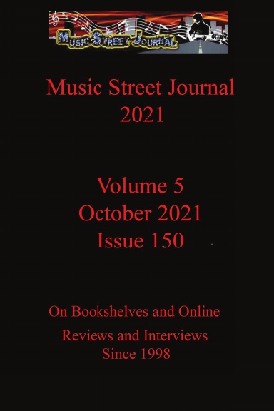 Music Street Journal 2021: Volume 5 - October 2021 - Issue 150