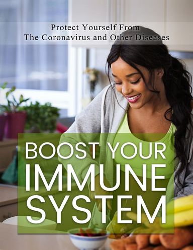 Boost Your Immune System Naturally