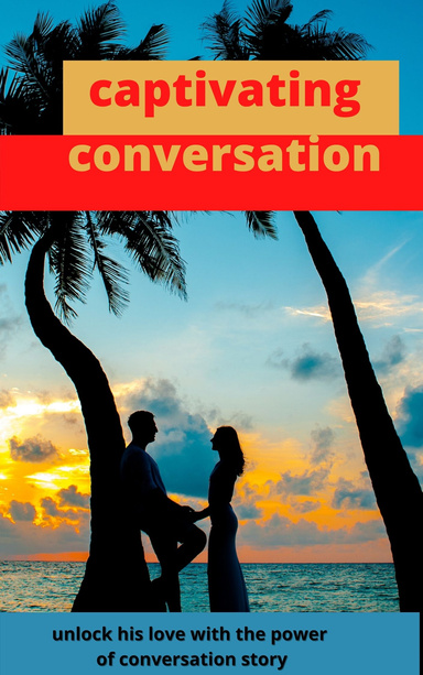 captivating conversation
