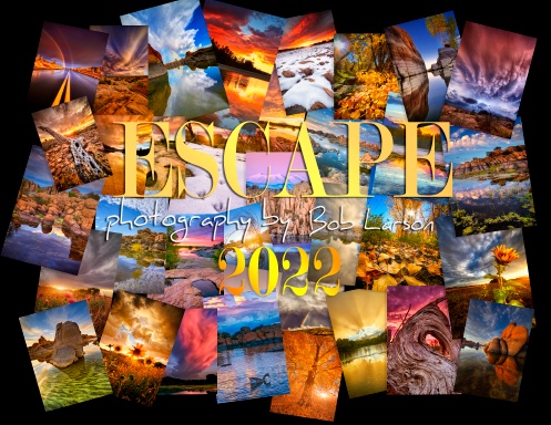 ESCAPE 2022 - photography by Bob Larson