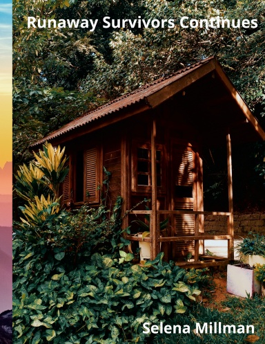 Runaway Survivors Continues