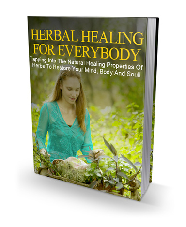 HERBAL- HEALING FOR EVERYBODY