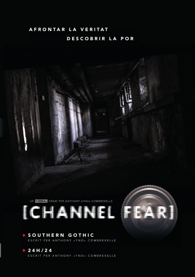 Channel Fear T1 01+02 (Southern Gothic+24h/24)