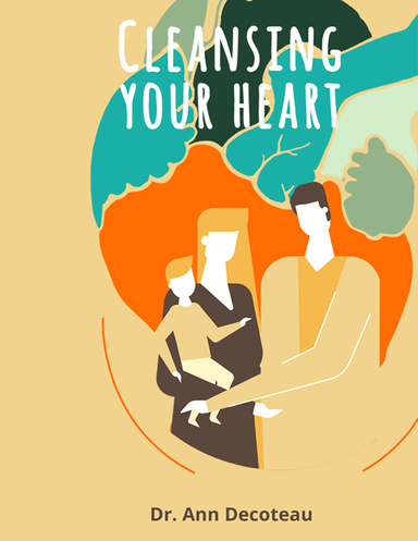 CLEANSING YOUR HEART