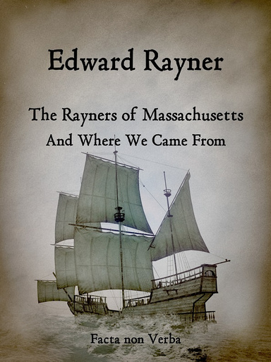 The Rayners of Massachusetts
