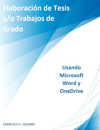 Elaboración de Tesis y/o Trabajos de Grado