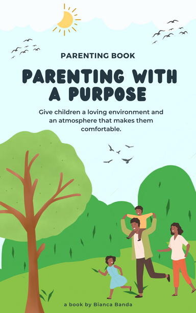 Parenting With A Purpose