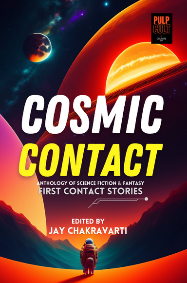 Cosmic Contact - First Contact Stories