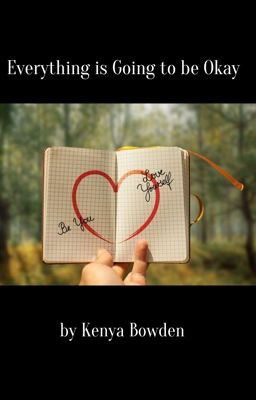 Everything is Going to be Okay