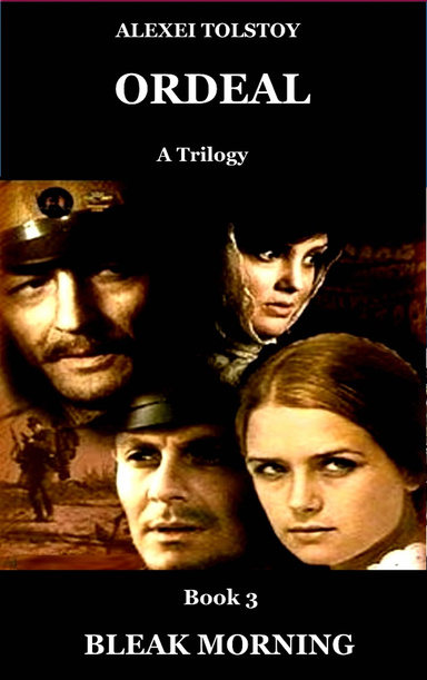ORDEAL (Trilogy) Part 3: BLEAK MORNING