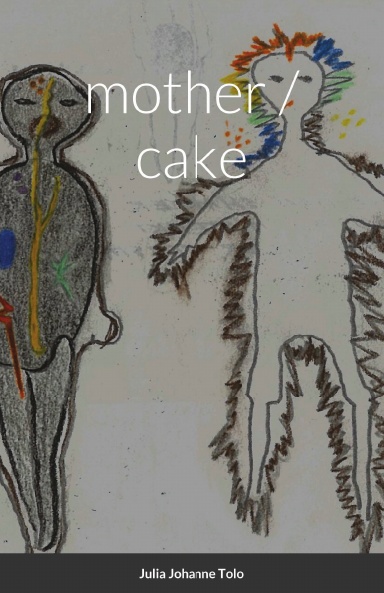 mother / cake