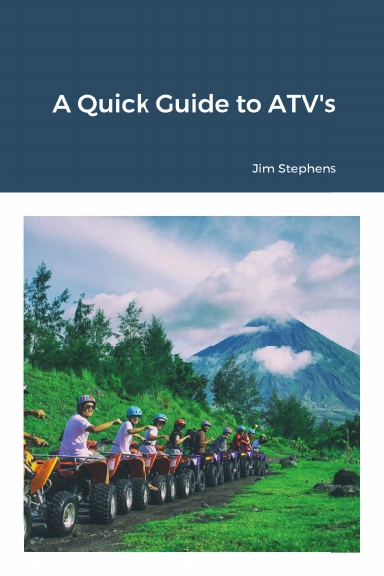 A Quick Guide to ATV's