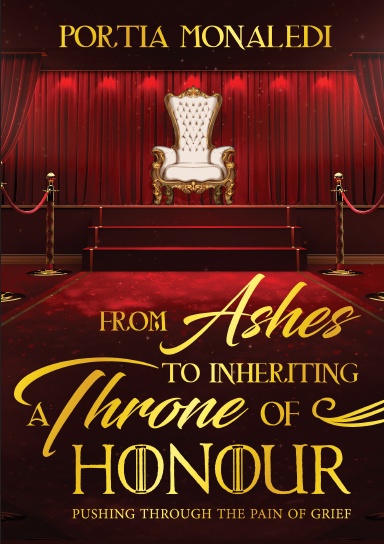 From Ashes To Inheriting A Throne Of Honour