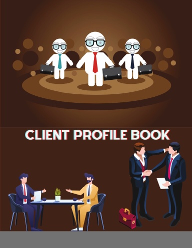 Client Profile Book: 134 page Clients, Record Customers Information, Client Data Organizer for Stylists, Nail Salon and Small Business