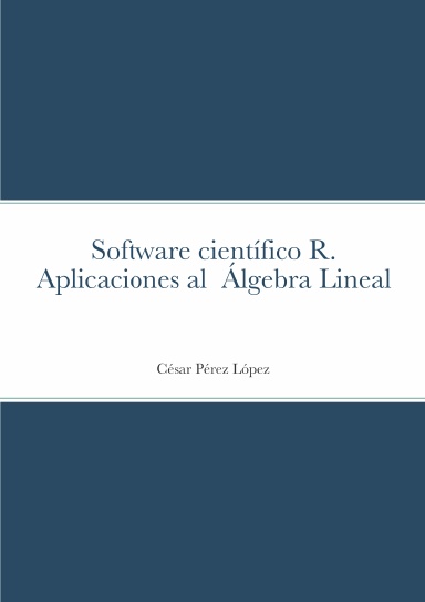 Software científico R. Aplicaciones al  Álgebra Lineal