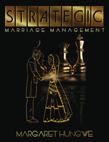 Strategic Marriage Management
