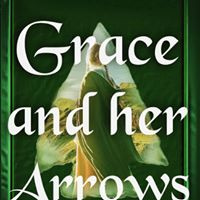 Grace and her Arrows