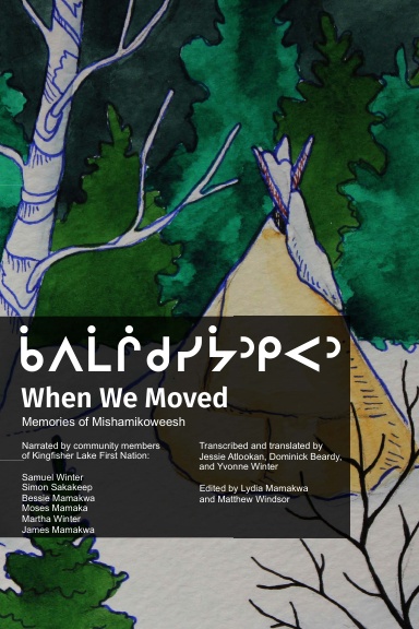 ᑳᐱᒫᒌᑯᓯᔮᐣᑭᐸᐣ | When We Moved