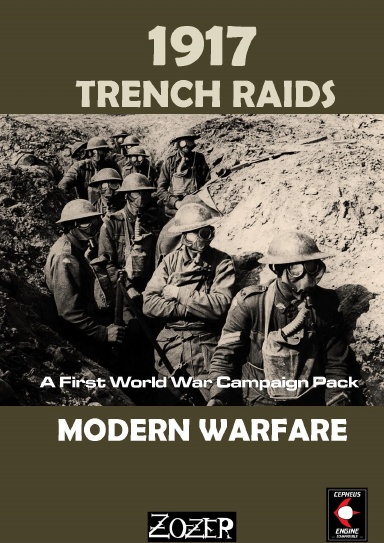 Modern War: 1917 Trench Raids