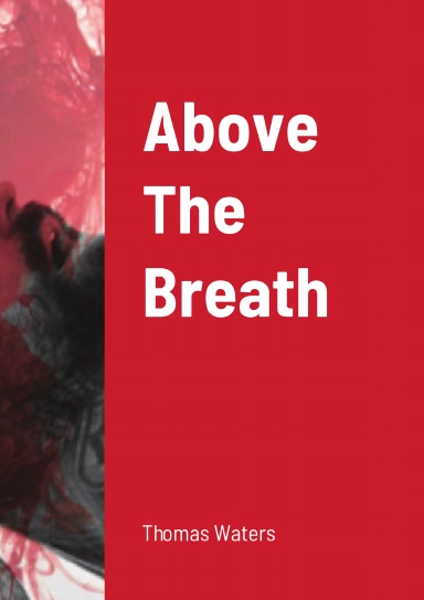 Above The Breath